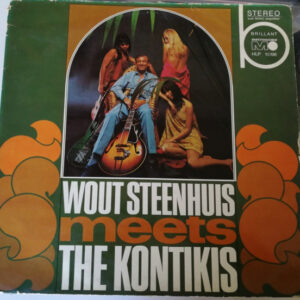 Wout Steenhuis Meets The Kontikis <br> Wout Steenhuis Meets The Kontikis