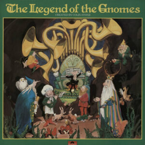 The Gnome Band <br> The Legend of the Gnomes