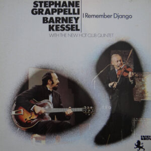 Stephane Grappelli*, Barney Kessel WithThe New Hot Club Quintet <br> I Remember Django