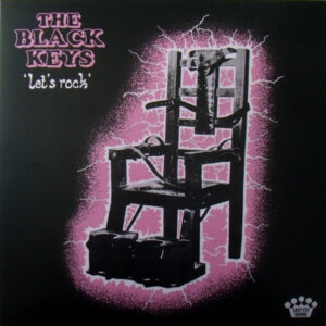 The Black Keys <br> Let's Rock