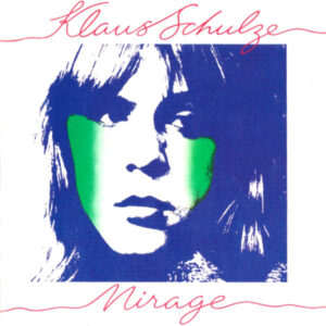 Klaus Schulze <br> Mirage