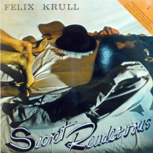 Felix Krull (3) <br> Secret Rendezvous