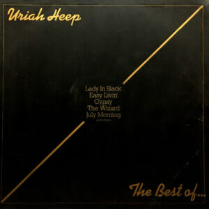 Uriah Heep <br> The Best Of...