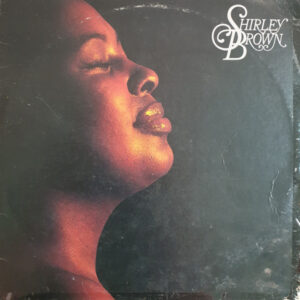 Shirley Brown <br> Shirley Brown