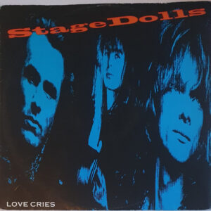 Stage Dolls <br> Love Cries