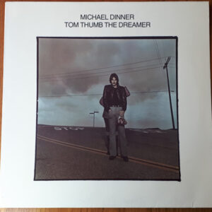 Michael Dinner <br> Tom Thumb The Dreamer
