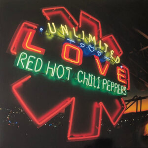 Red Hot Chili Peppers <br> Unlimited Love