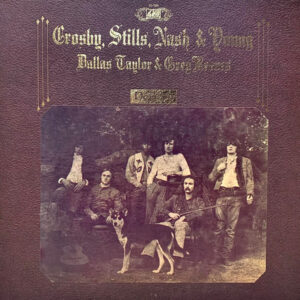 Crosby, Stills, Nash & Young <br> Déjà Vu