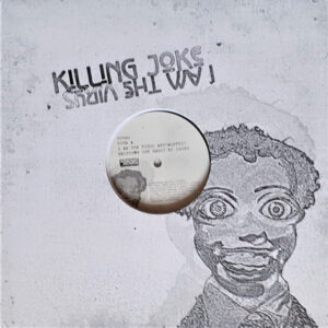 Killing Joke <br> I Am The Virus