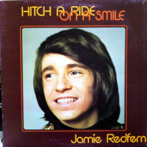 Jamie Redfern <br> Hitch A Ride On A Smile