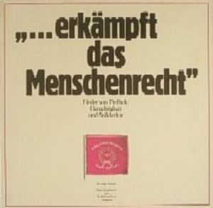 Lerryn <br> "...Erkämpft Das Menschenrecht" - Lieder Von Freiheit, Gerechtigkeit Und Solidarität