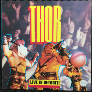 Thor (7) <br> Live In Detroit