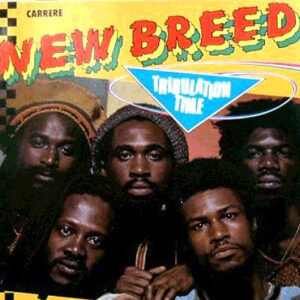 New Breed (10) <br> Tribulation Time