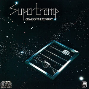 Supertramp <br> Crime Of The Century