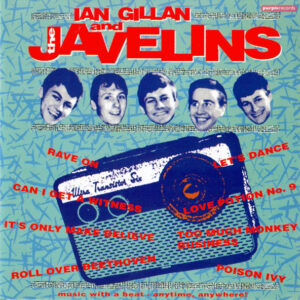 Ian Gillan And The Javelins* <br> Raving! • With Ian Gillan And The Javelins
