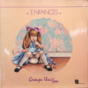 Groupe Unison* <br> Enfances