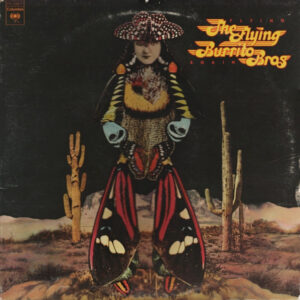 The Flying Burrito Bros <br> Flying Again