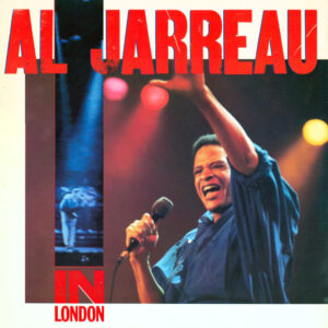 Al Jarreau <br> In London