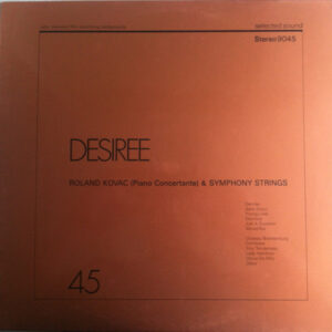 Roland Kovac & Symphony Strings - Desiree