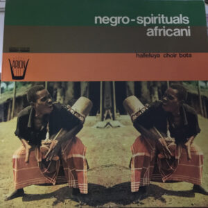 Halleluya Choir Bota <br> Negro-spirituals Africani