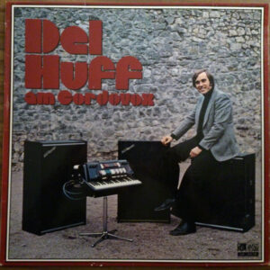 Del Huff <br> Del Huff Am Cordovox
