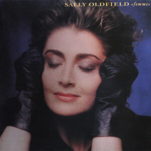 Sally Oldfield <br> Femme
