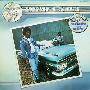 Mungo Jerry <br> Impala Saga