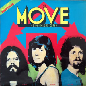 The Move - (Shines On)