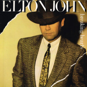 Elton John <br> Breaking Hearts