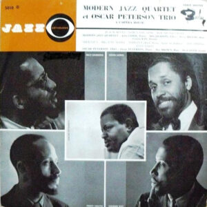 Modern Jazz Quartet* Et Oscar Peterson Trio* <br> A L'Opera House