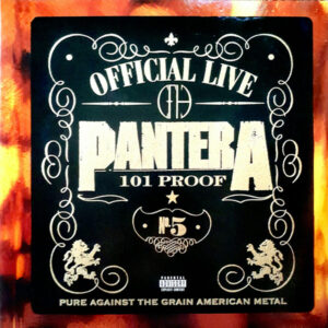 Pantera <br> Official Live: 101 Proof