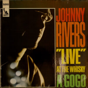 Johnny Rivers - Live At The Whisky A Go-Go
