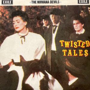 The Nirvana Devils <br> Twisted Tales
