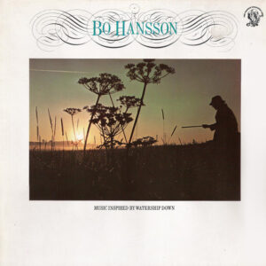 Bo Hansson <br> Music Inspired By Watership Down