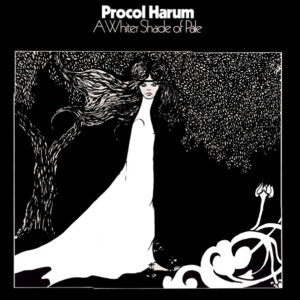 Procol Harum <br> A Whiter Shade Of Pale
