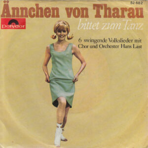 Chor* Und Orchester Hans Last <br> Ännchen Von Tharau Bittet Zum Tanz