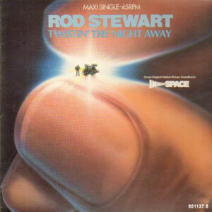 Rod Stewart <br> Twistin' The Night Away
