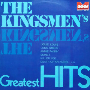 The Kingsmen <br> The Kingsmen's Greatest Hits