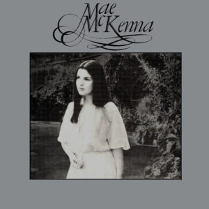 Mae McKenna <br> Mae McKenna