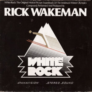 Rick Wakeman <br> White Rock