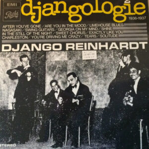 Django Reinhardt <br> Djangologie 2