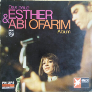 Esther & Abi Ofarim - Das Neue Esther + Abi Ofarim Album