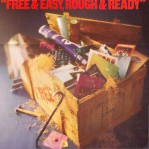 Free <br> Free & Easy, Rough & Ready