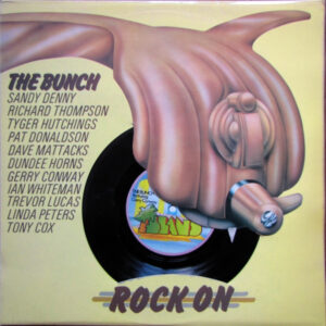 The Bunch (3) - Rock On