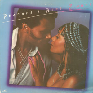 Peaches & Herb <br> 2 Hot!