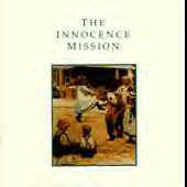 The Innocence Mission <br> The Innocence Mission