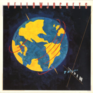 Yellowjackets <br> The Spin