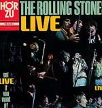 The Rolling Stones <br> Got Live If You Want It!