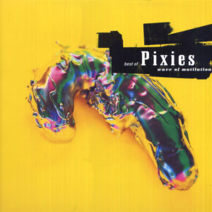 Pixies <br> Best Of Pixies (Wave Of Mutilation)