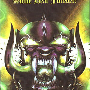Motörhead <br> Stone Deaf Forever!